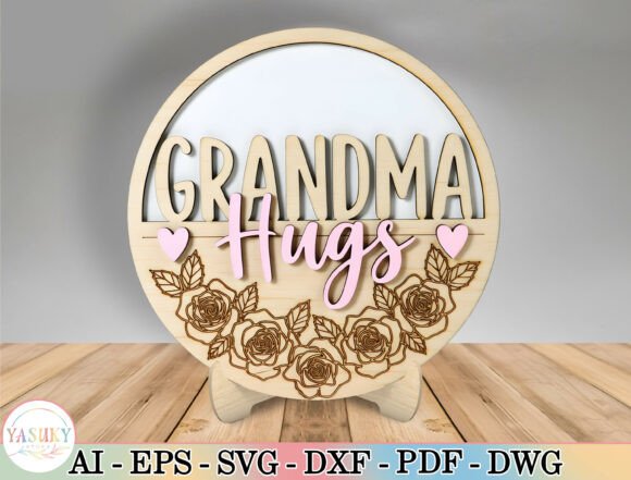 Grandma Hugs Wood Sign Laser Cut File