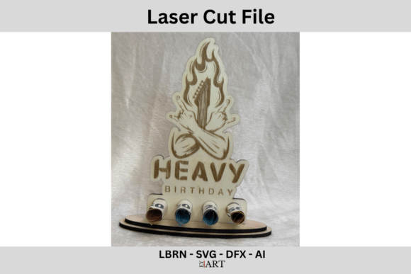 Laser Cutting and Birthday: Laser Cut File Heavy Birthday Review
