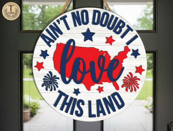 Patriotic Door Sign Laser Cut File SVG