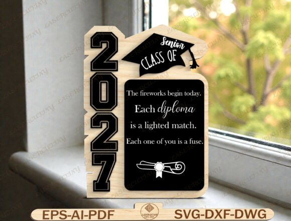 Senior Class of 2027 Sign Laser Cut File Graphics