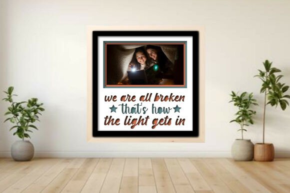 We Are All Broken -- Photo Frame Shadow Graphics and Crafts Review